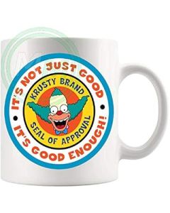 Its Not Just Good Its Good Enough Mug